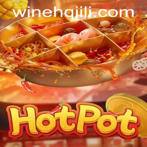 Exploring the Fascinating World of Hotpot: A New Gaming Experience with WINEHQ
