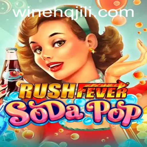 RushFeverSodaPop - A Refreshing Game Adventure in the World of WINEHQ